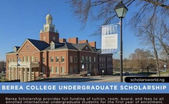 Berea College Scholarship 2025: Fully Funded Opportunity for International Students