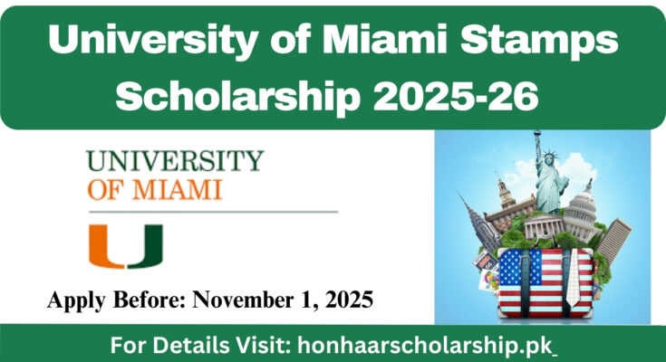 University of Miami Stamps Scholarship 2025-2026: A Fully Funded Opportunity for Exceptional Students